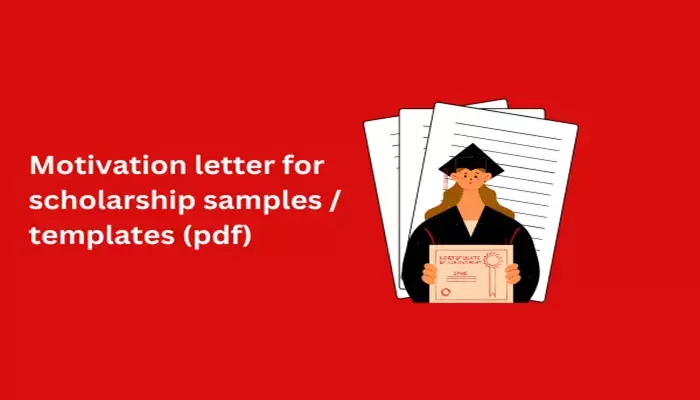 Motivation letter for scholarship samples / templates (pdf)