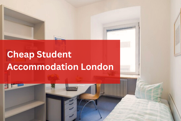 Cheap Student Accommodation London